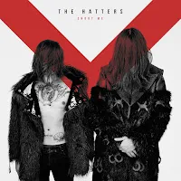 The Hatters — Shoot Me — обложка